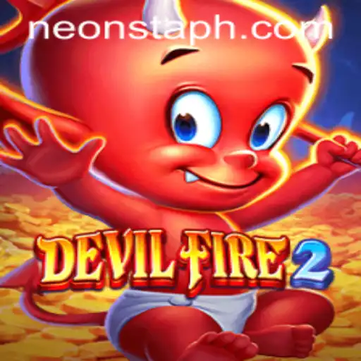 Unleashing the Thrills of DevilFire2: Enter the World of Neonsta