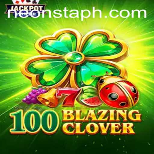 Discovering the Exciting World of 100BlazingClover